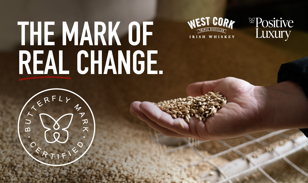 West Cork Irish Whiskey Awarded the Butterfly Mark Certification by Positive Luxury